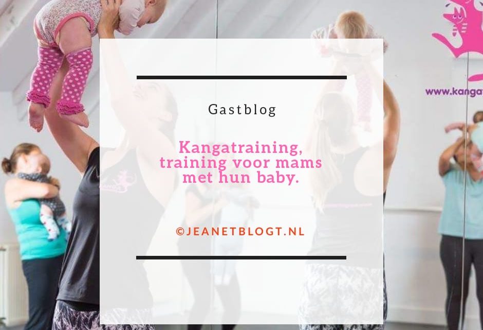 Gastblog: Kangatraining, training voor mama’s met hun baby.