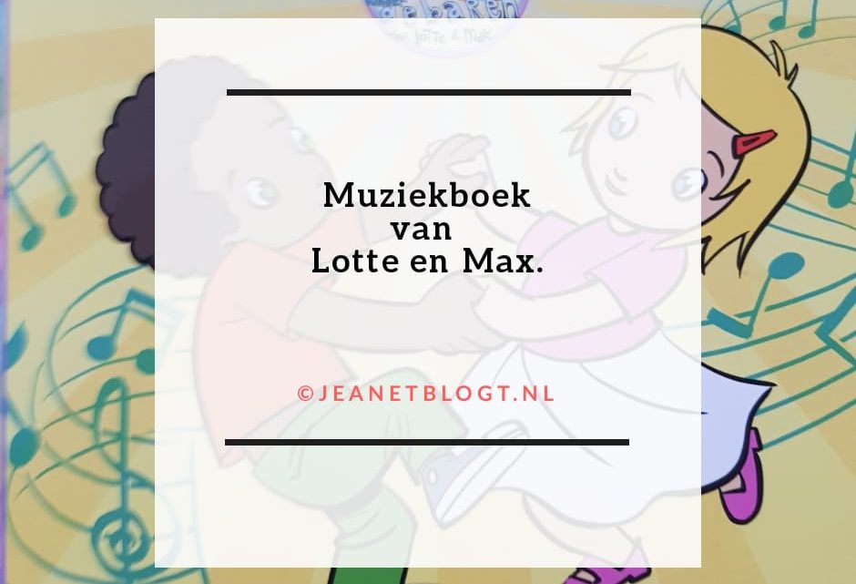 Muziekboek van Lotte en Max.