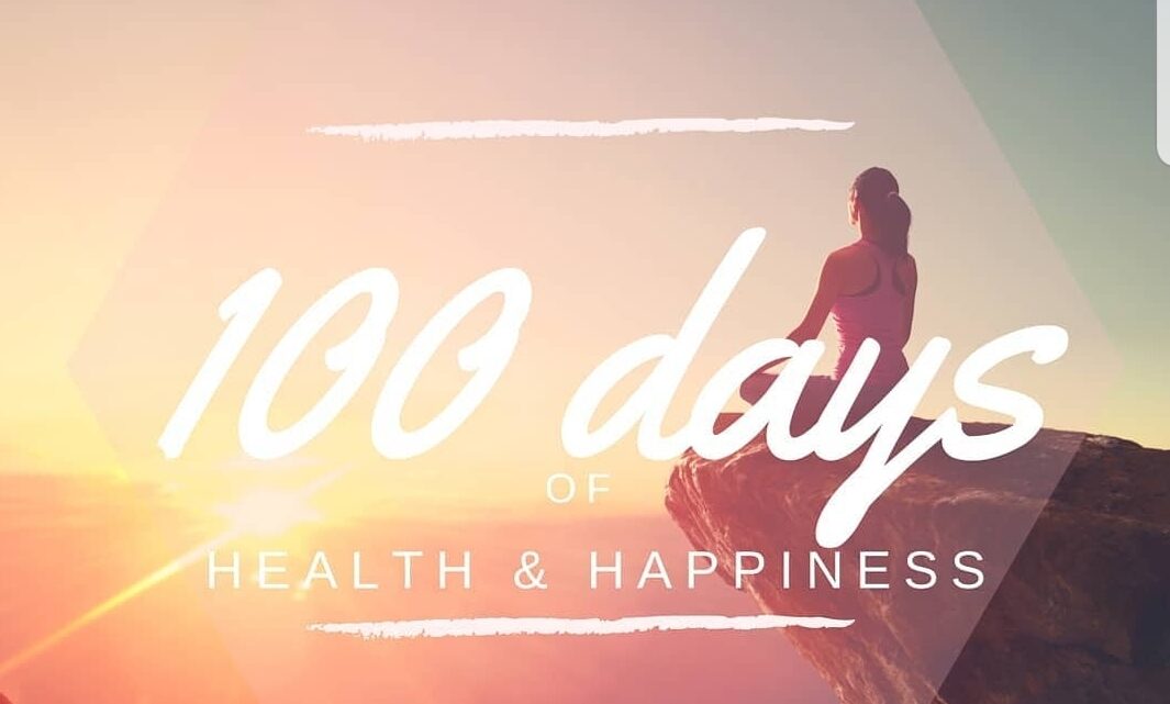 100 days of health en hapiness.