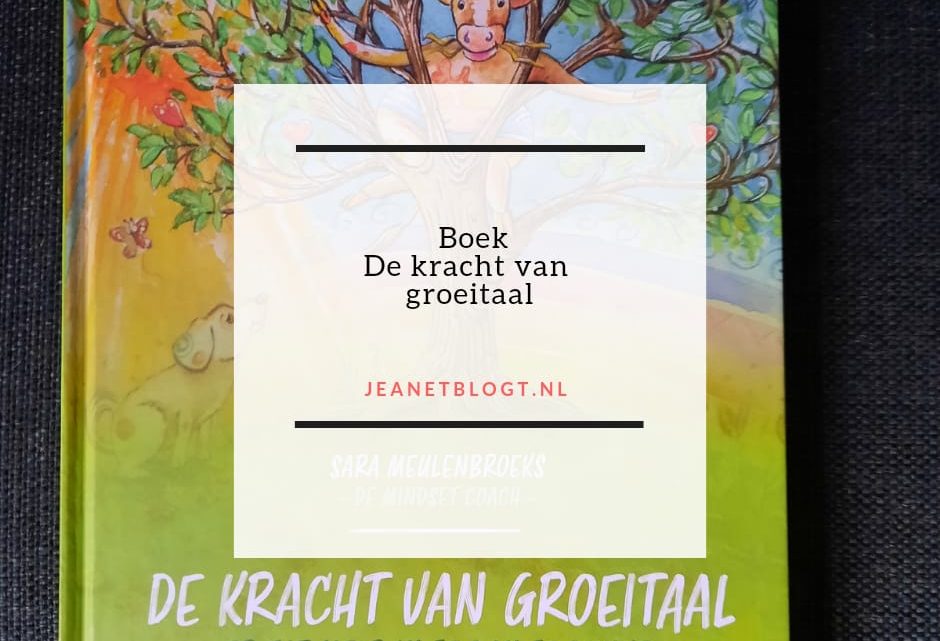 Boek: De kracht van groeitaal